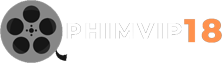 Phimvip18 – Tổng hợp phim 18+ hấp dẫn nhất toàn quốc